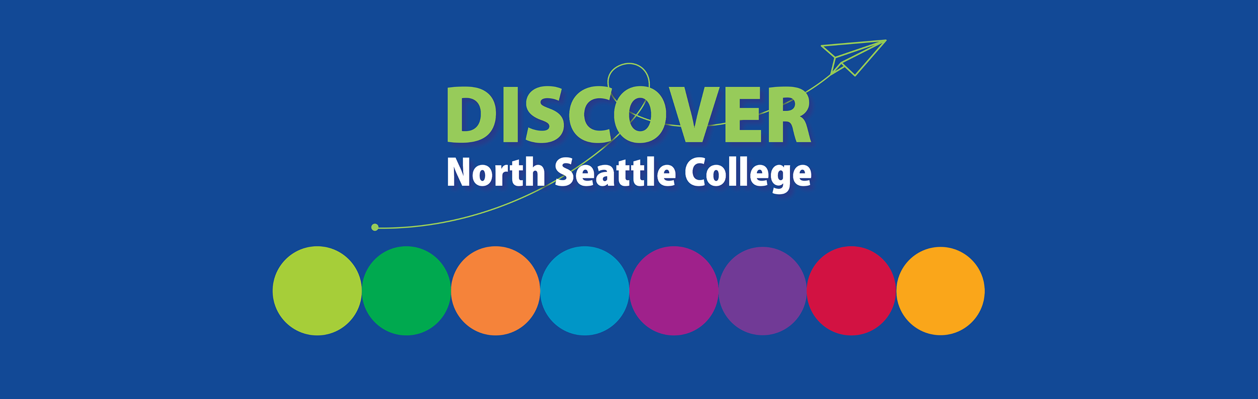  decorative background with text: Discover North Seattle College 